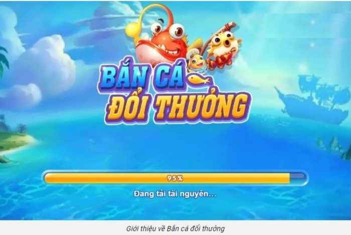 game bắn cá đổi thưởng nhà cai