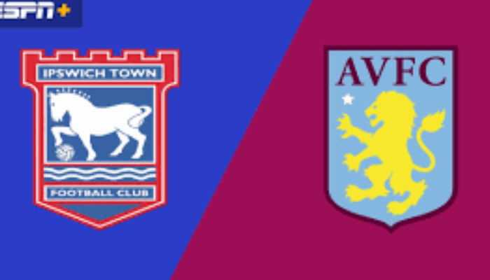 Ipswich Town & Aston Villa: Cuộc Đại Chiến Hai Đội Ngày 28/09/2024