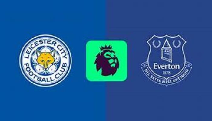 Trận đấu quyết liệt giữa Leicester City vs Everton: Sự ganh đua không hồi kết